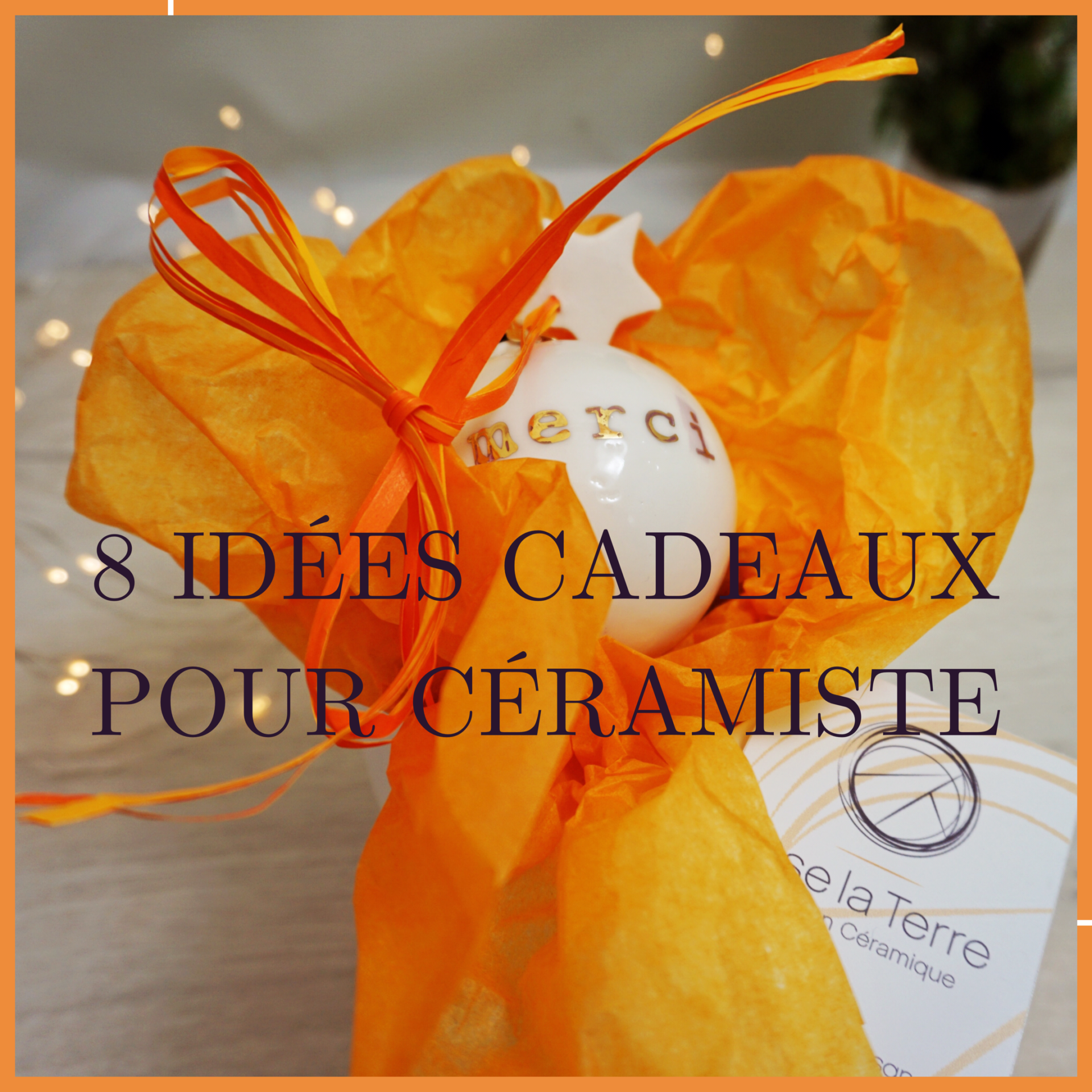 8 idées cadeaux quand on est céramiste! - Ose la terre