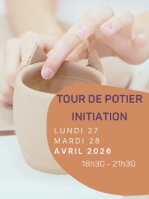 Initiation tour de potier - avril