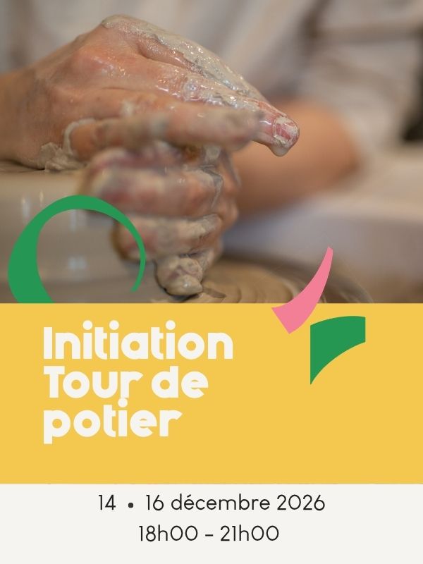 Découvrir le tour - initiation céramique